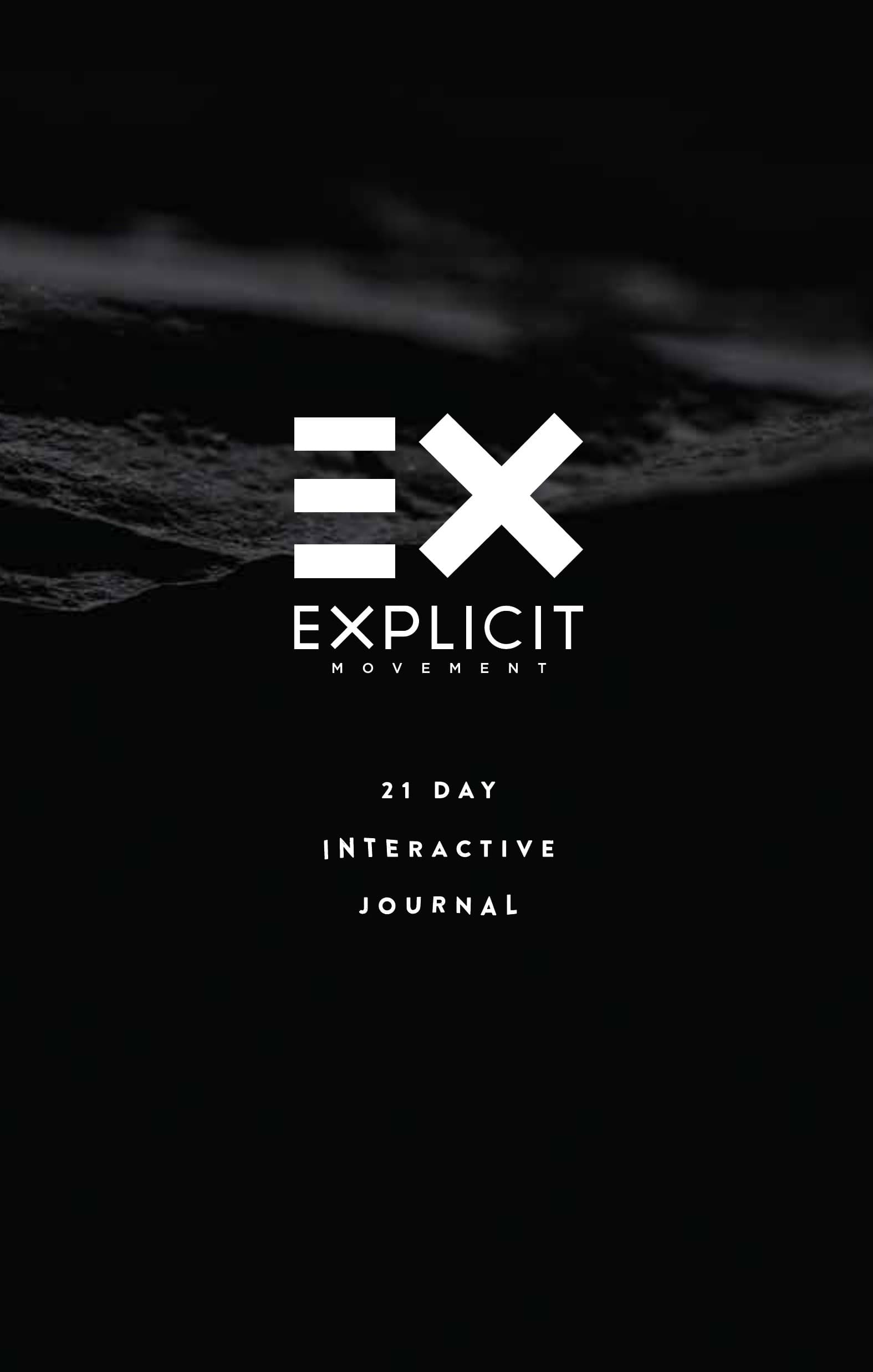 The Explicit Movement 21-Day Interactive Journal