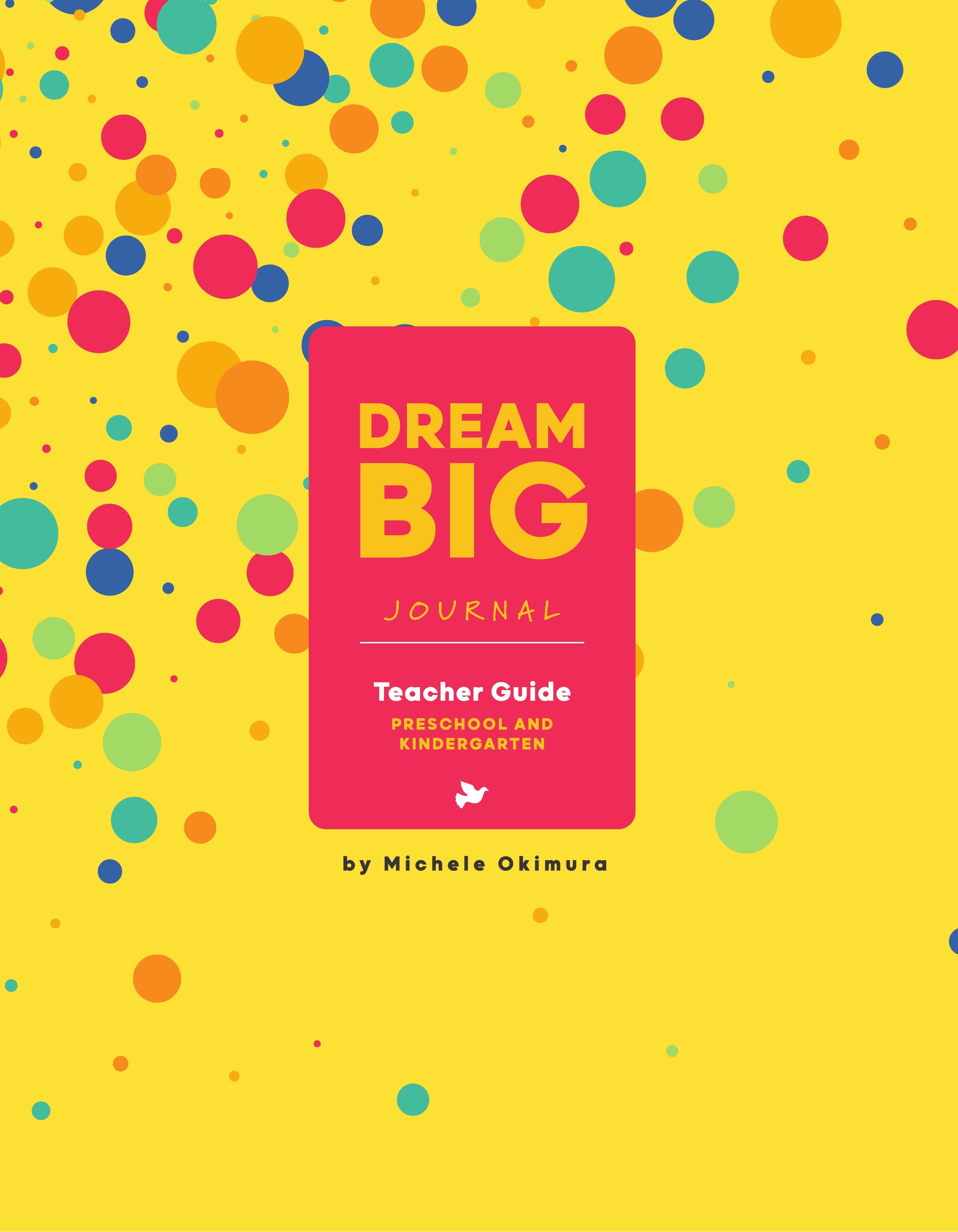 Dream Big Teacher Guide, Preschool