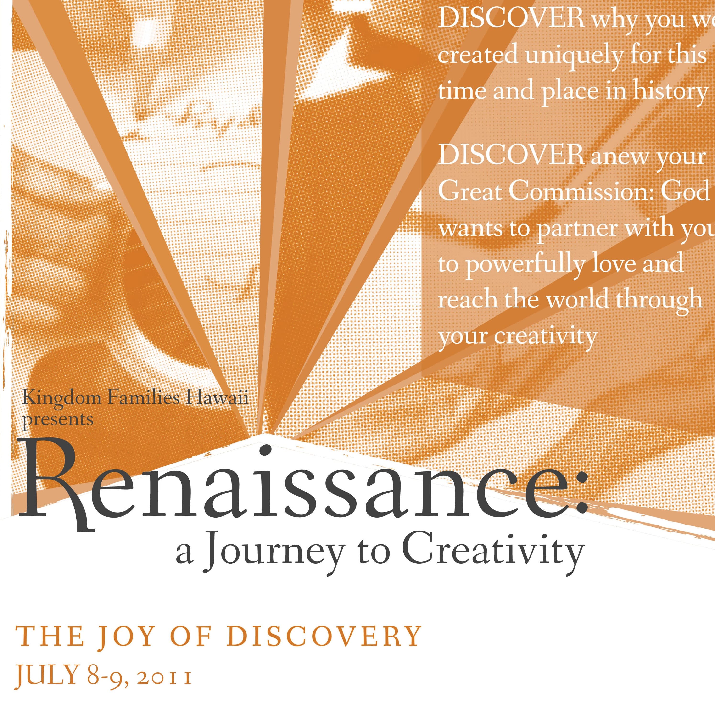 Poster for Renaissance: a Journey to Creativity, July 2011.